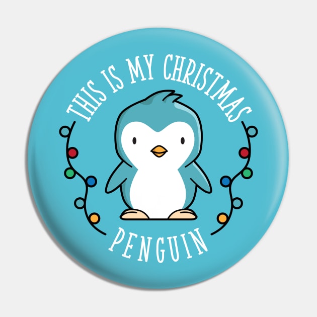 This Is My Christmas Penguin Pin by toddsimpson