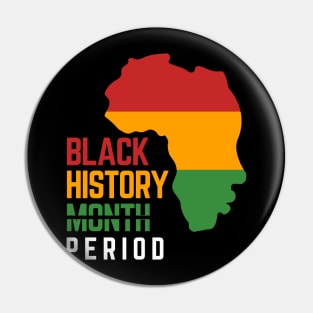 Black History Month Period Pin