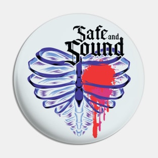 Safe and Sound Pin