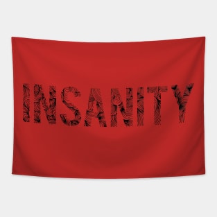 Insanity Tapestry