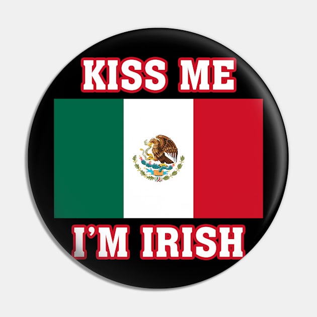 KISS ME I'M IRISH Pin by bmron