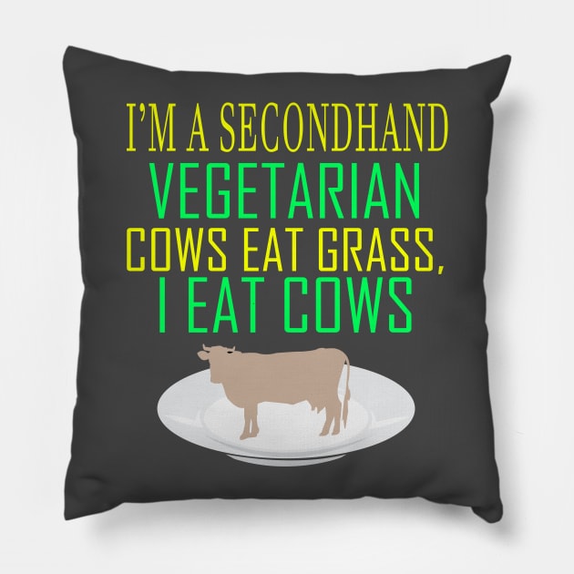 Secondhand Vegetarian Pillow by Mommag9521