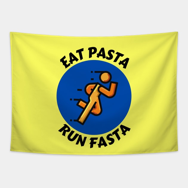 Eat Pasta Run Fasta | Runner Pun Tapestry by Allthingspunny