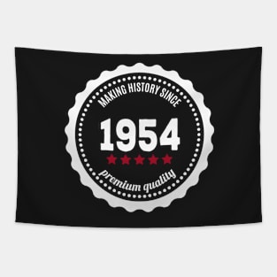 Making history since 1954 badge Tapestry