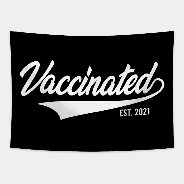 VACCINATED 2021 Tapestry by KA Creative Design