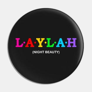 Laylah - Night Beauty. Pin