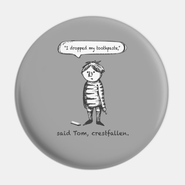 Crestfallen Pin by Bowl of Surreal