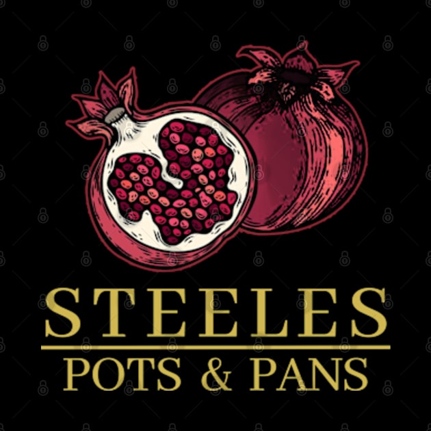 STEELES POTS AND PANS, POMEGRANATE by DarkStile