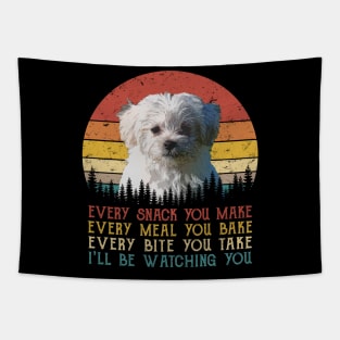 Vintage Every Snack You Make Every Meal You Bake Maltese Tapestry