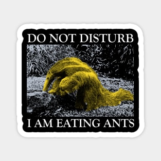 ANTEATER Do not Disturb Magnet