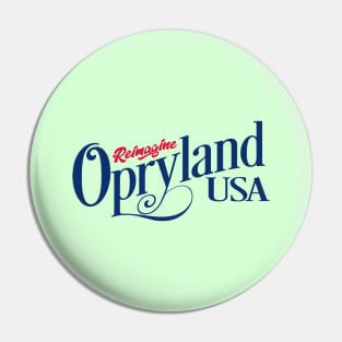 OPRYLAND USA Pin