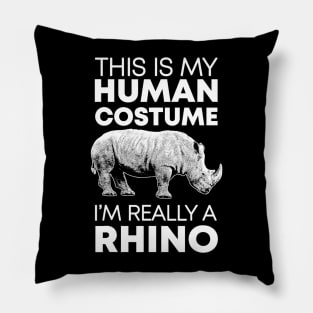 this is my human costume i'm really a rhino Pillow