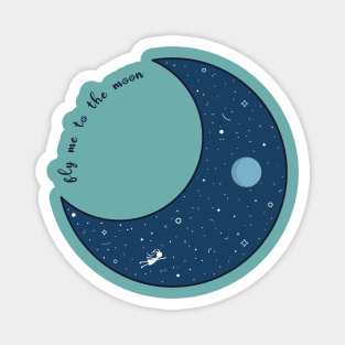 Fly Me To The Moon blue night design logo Magnet