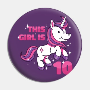 This Girl Is 10 | 10th Birthday Unicorn Pin