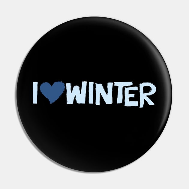 I Heart Winter Illustrated Text with a heart Pin by Angel Dawn Design