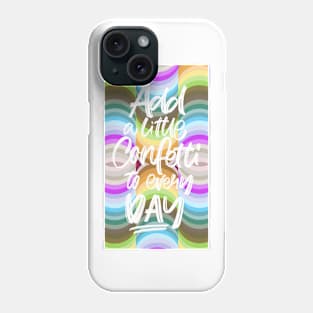 Stay colorful Phone Case