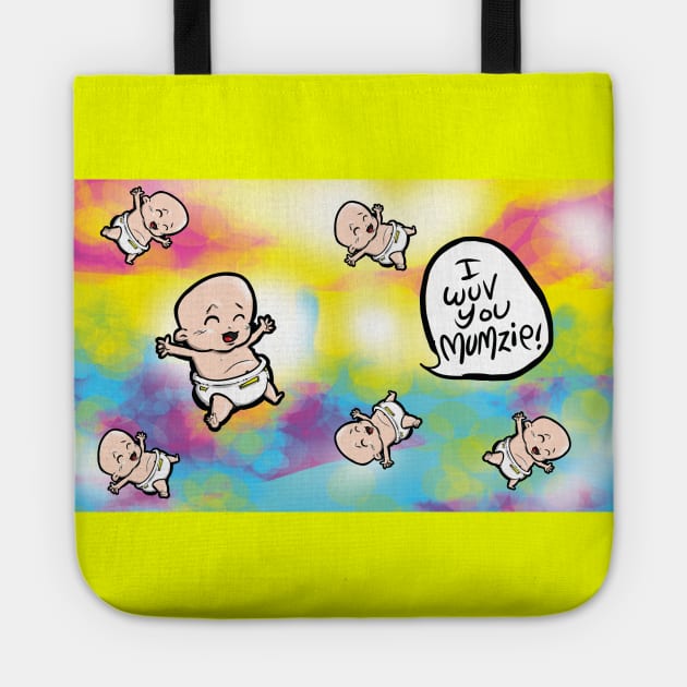 I LOVE YOU MOM I wuv you mumzie Creative Art - Flying Babies - Love Your Mom with THIS! Tote by BryanDassArt1