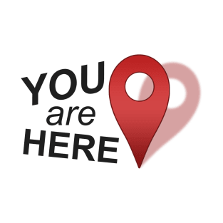 You Are Here (Right Where You Belong) T-Shirt