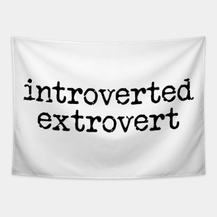 Introverted Extrovert Tapestry