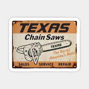 Texas Chainsaw Sign by Buck Tee Magnet