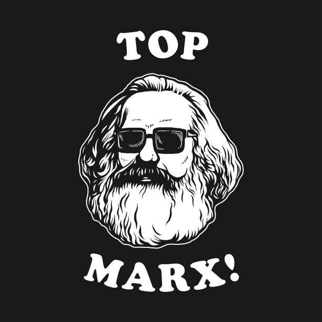 Top Marx by dumbshirts