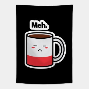 Meh. | Coffee | Charging | Low Battery | Cute Kawaii | Black Tapestry