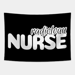 Radiology Nurse Shirt Tapestry