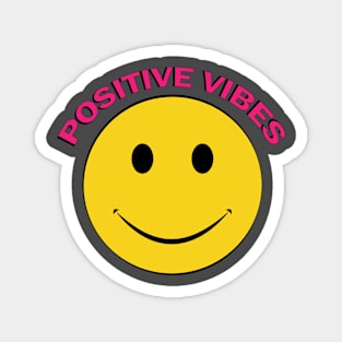 POSITIVE VIBES Magnet