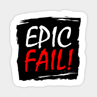 Epic Fail Graffiti Box Magnet