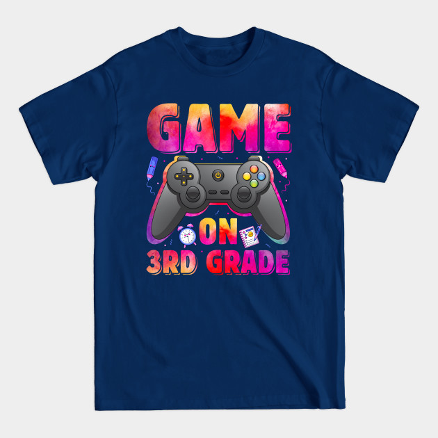 Discover Game On 3rd Grade Gaming Gamer Back To School Student - First Day Of School - T-Shirt