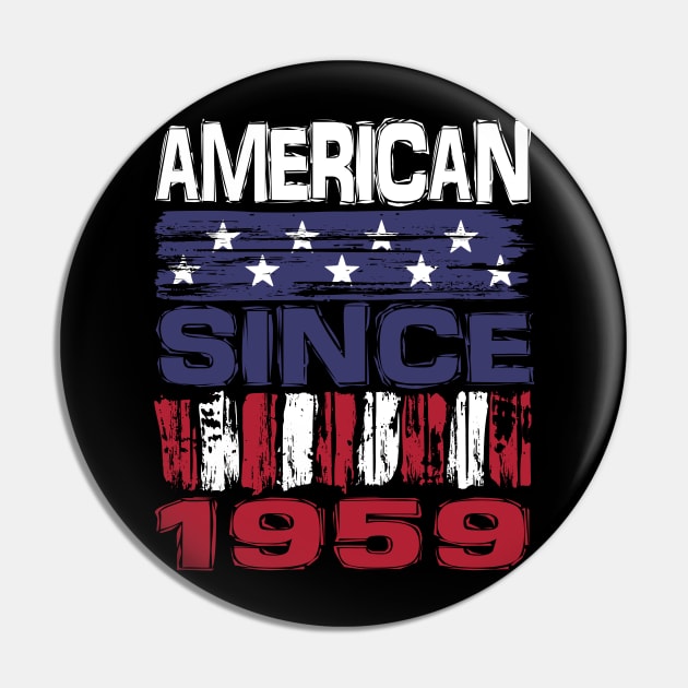 American Since  1959 Pin by Nerd_art