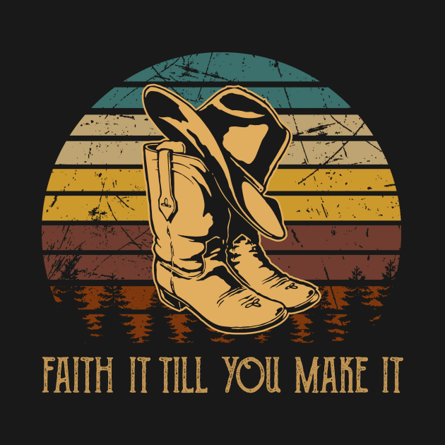 Faith It Till You Make It Cowboy Boots by Beard Art eye