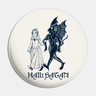 Hail Satan Pin