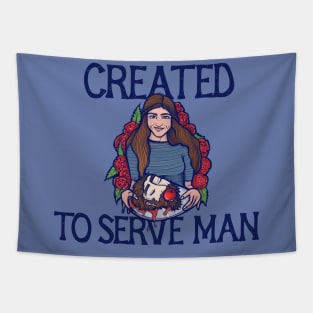 To serve Man Tapestry