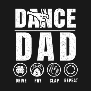 Funny Dance Dad Shirt Proud Dancer Dancing Father Men T-Shirt