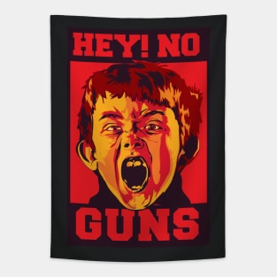 Hey! No Guns ( no more mass shooting ) Tapestry