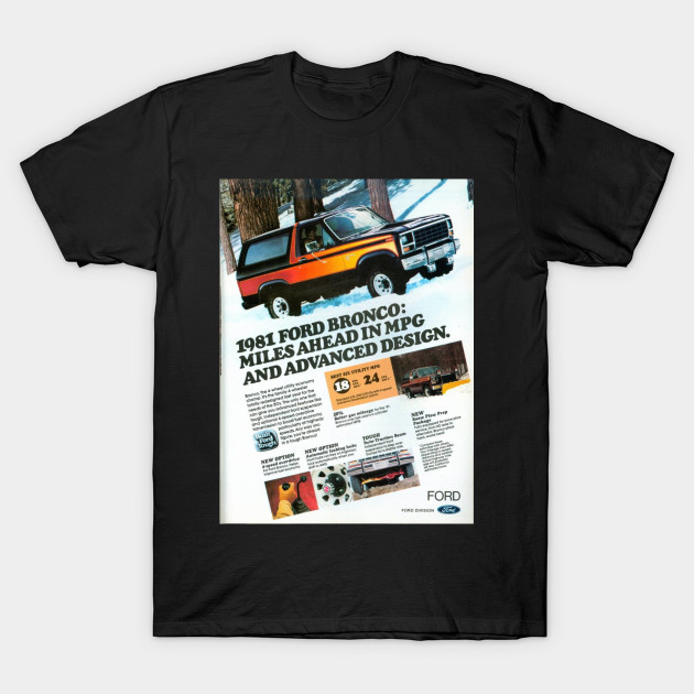 1981 ford bronco ford bronco t shirt teepublic usd