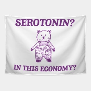 Serotonin? In this Economy? Retro Bear Cartoon, Vintage Cartoon Bear, Meme Tapestry