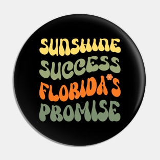 Sunshine Success: Florida's Promise - Embrace the Sunshine State's Potential! Pin