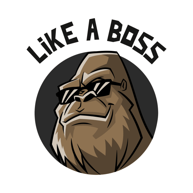 Like a Boss Tees by BeeZeeBazaar