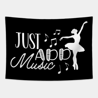 Dancer - Just Add Music Tapestry