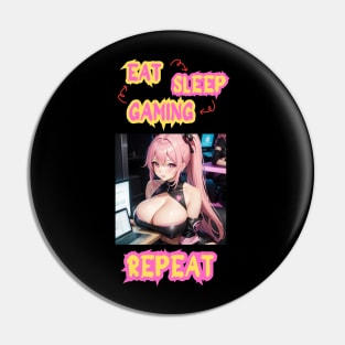 Eat Sleep Gaming Repeat Anime Girl Pin