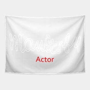 Maultsby Talent Apparel -Actor Tapestry