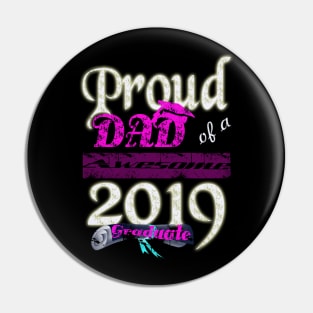 proud dad of a awesome 2019 graduate Pin