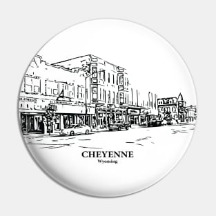 Cheyenne - Wyoming Pin