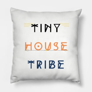 Tiny House Tribe Est. 2020 - Black/Orange/Blue Font Pillow