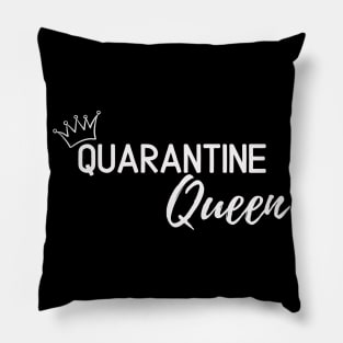 Quarantine Queen White Pillow