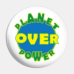 Planet Over Power Pin