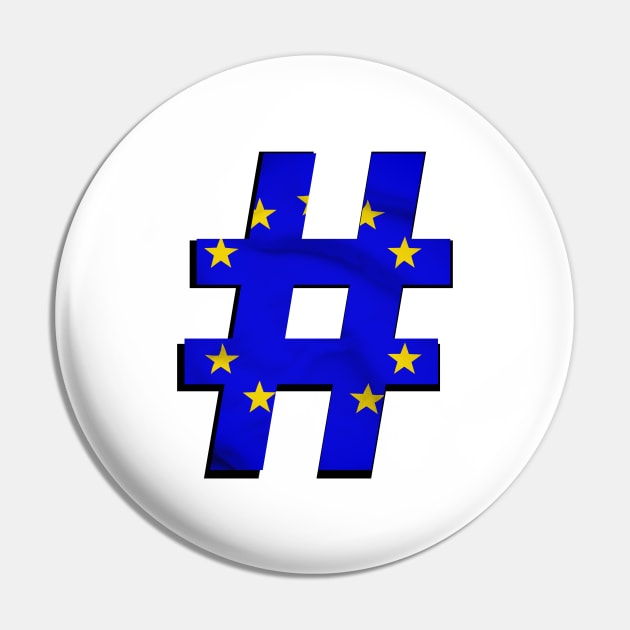 Hashtag Flag - EU - design 1 Pin by Andy, Cremated Egg