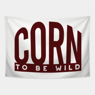 Cornhole Pun Corn to Be Wild Tapestry